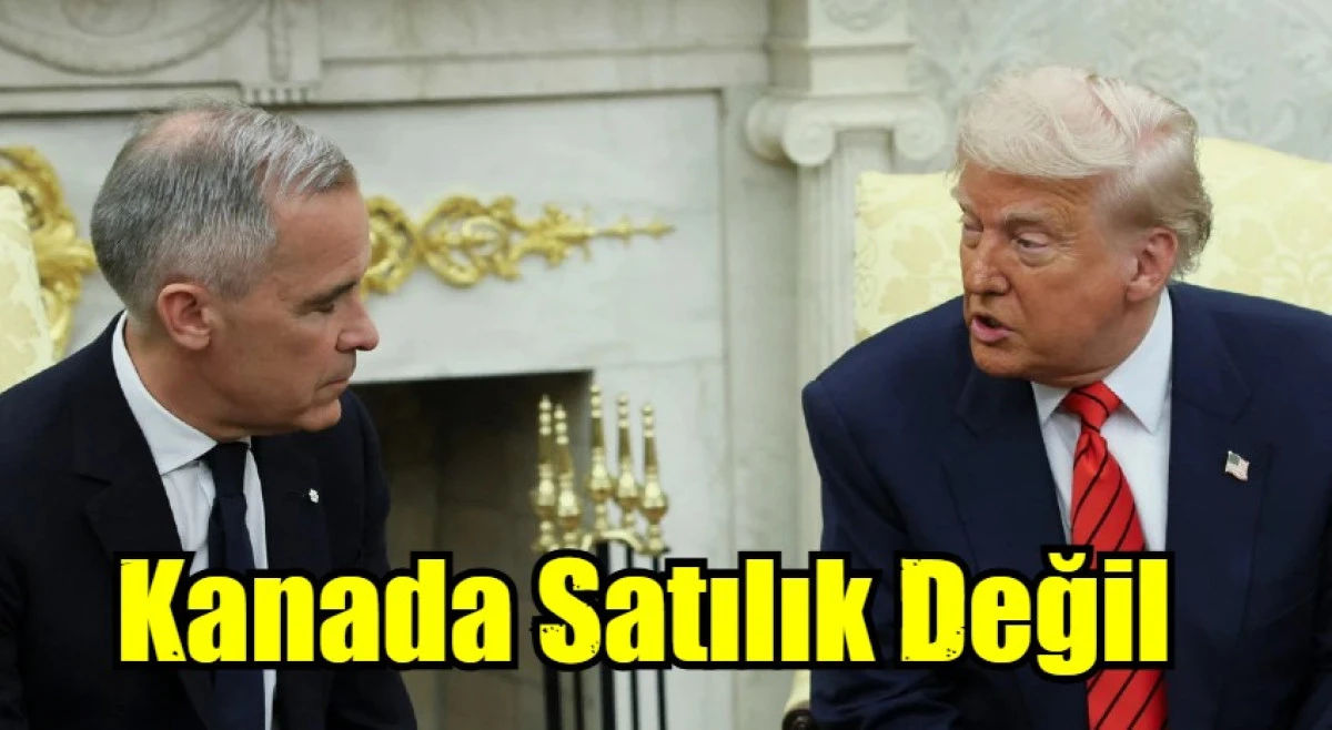 Kanada Satılık Değil