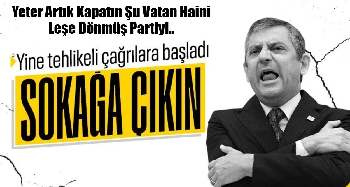 Kapatın Şıu Vatan Haini Hırsız Leşe D&ouml;nm&uuml;ş Partiyi