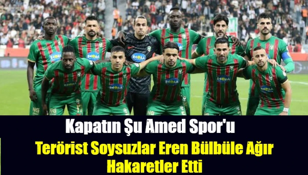 Kapatın Şu Ter&ouml;r &Ouml;rg&uuml;t&uuml; Takımı Amed Sporu