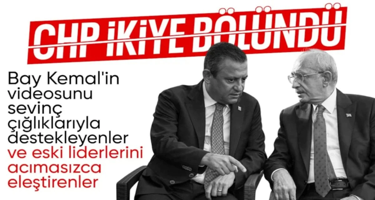 Kemal Kılı&ccedil;daroğlu'nun videosu CHP'yi ikiye b&ouml;ld&uuml;