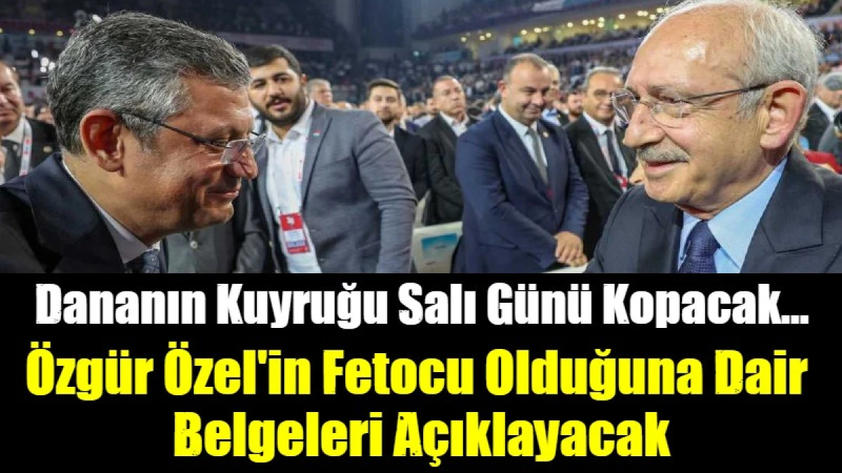 Kılı&ccedil;daroğlu ikinci FET&Ouml; bombasını TBMM&rsquo;de patlatacak