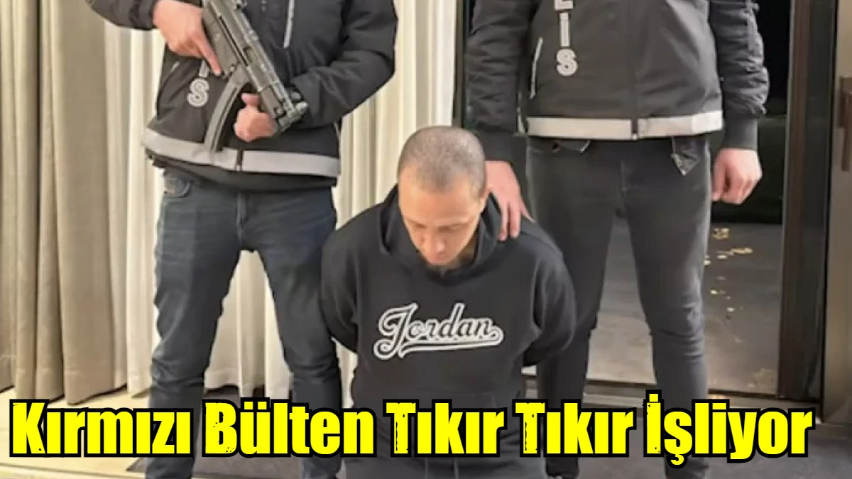 Kırmızı Bülten Tıkır Tıkır İşliyor