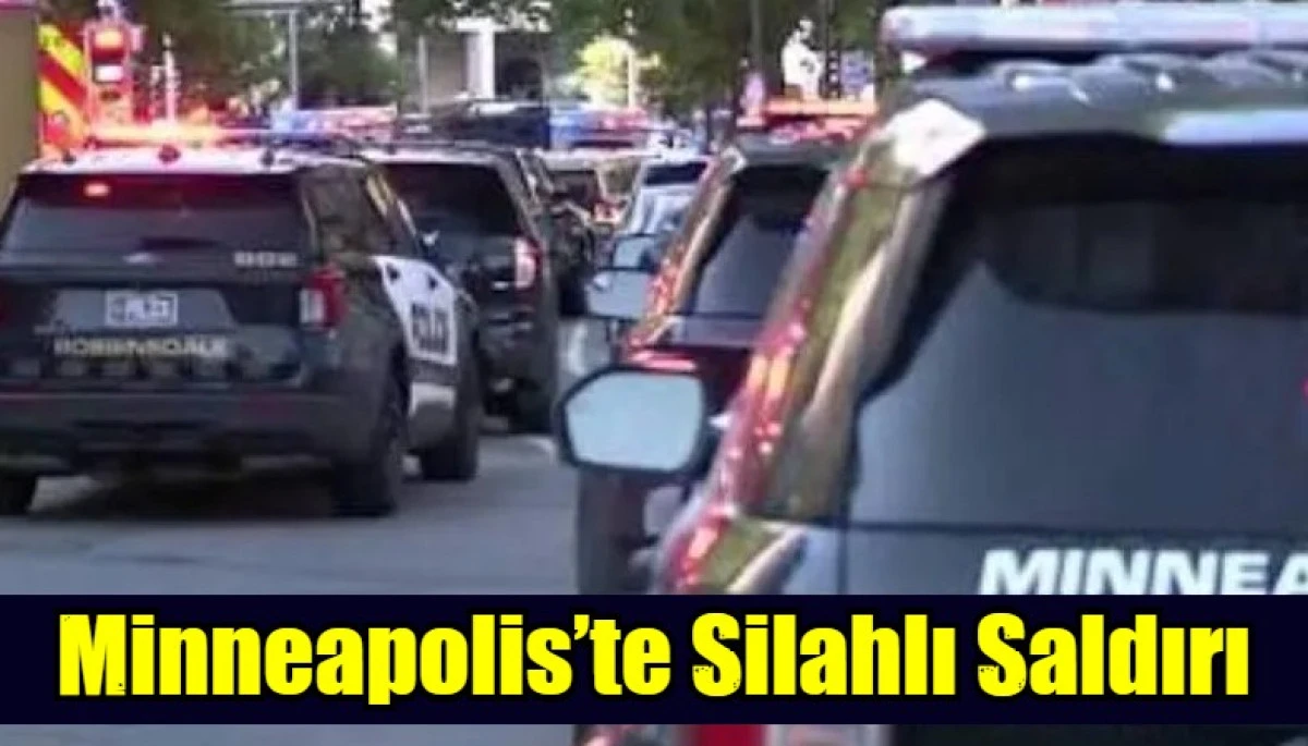 Minneapolis&rsquo;te Silahlı Saldırı