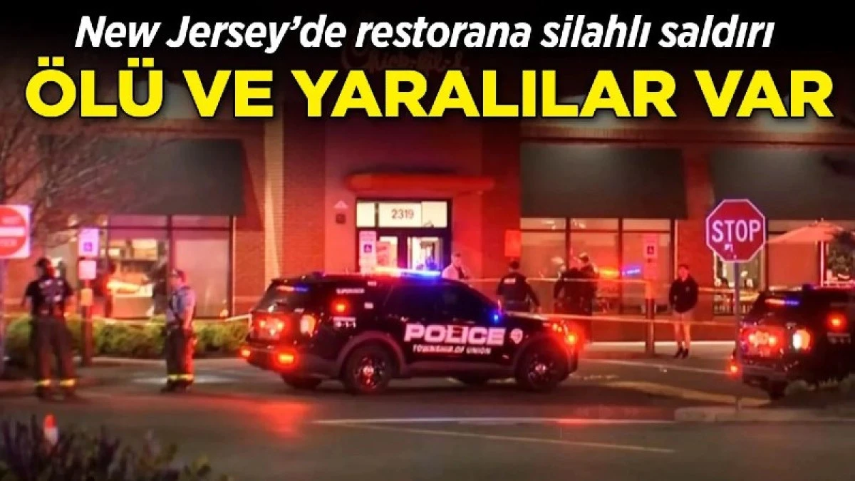New Jersey&rsquo;de Chick-fil-A restoranına silahlı saldırı