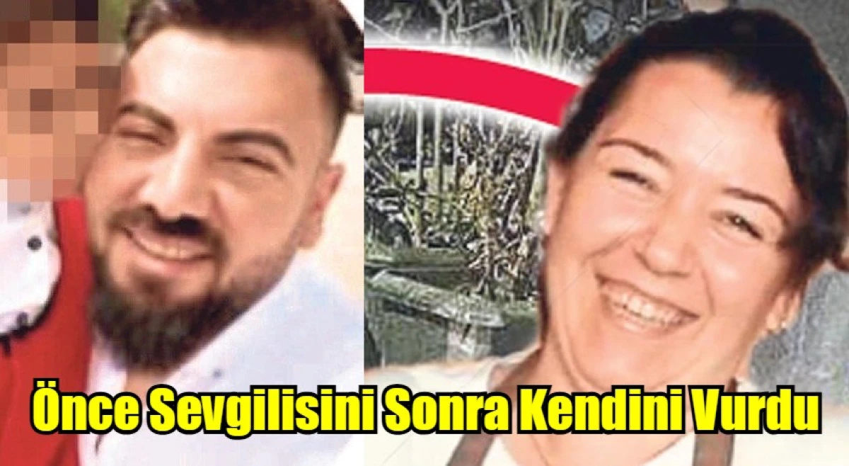 Önce Sevgilisini Sonra Kendini Vurdu