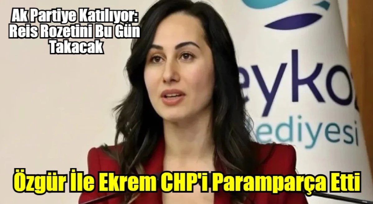 Reis Bu Gün Ak Partiye Katılım Rozetini Takacak