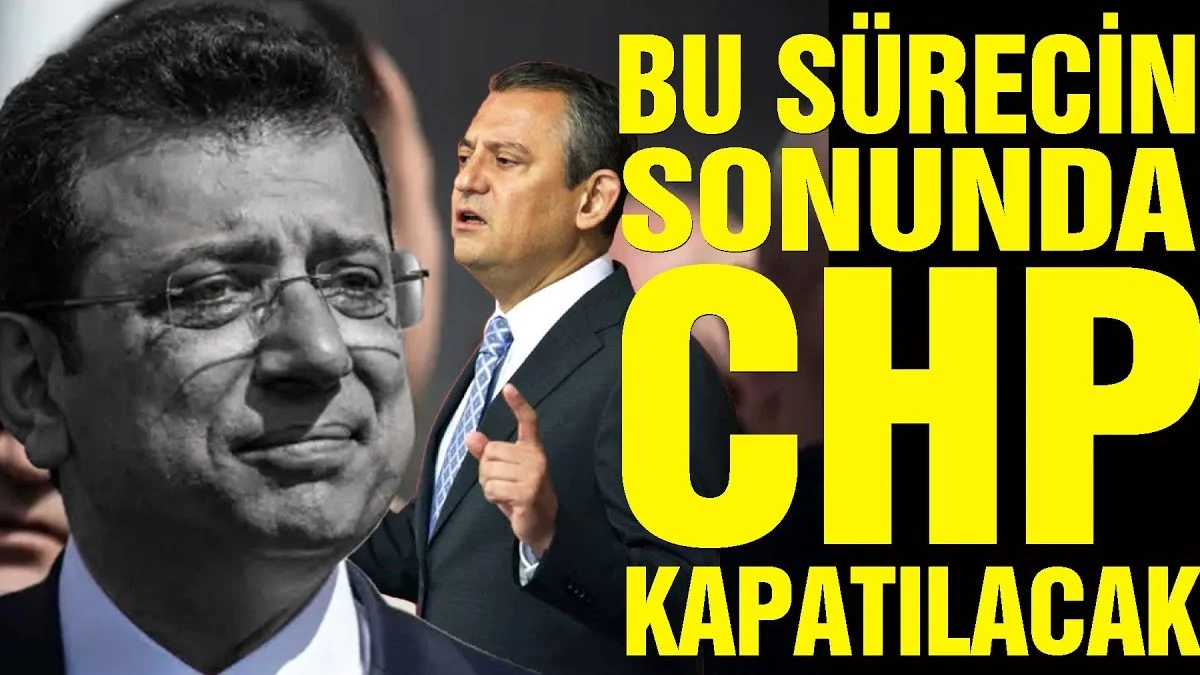 Savcılık, CHP Hakkında Kapatma Davası Talep Etti