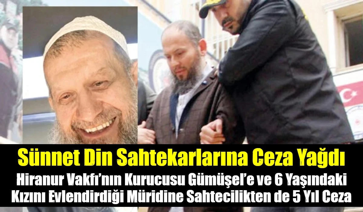 S&uuml;nnet Din Sahtekarlarına Ceza Yağdı
