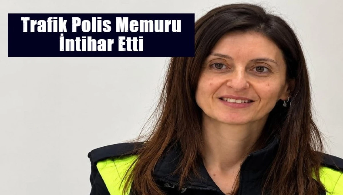 Trafik Polis Memuru İntihar Etti