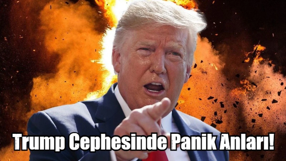 Trump Cephesinde Panik Anları!