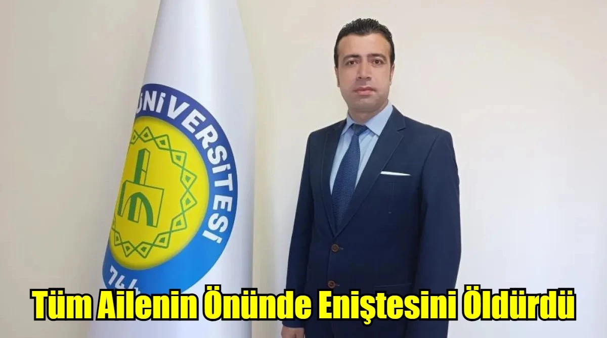 Tüm Ailenin Önünde Eniştesini Öldürdü