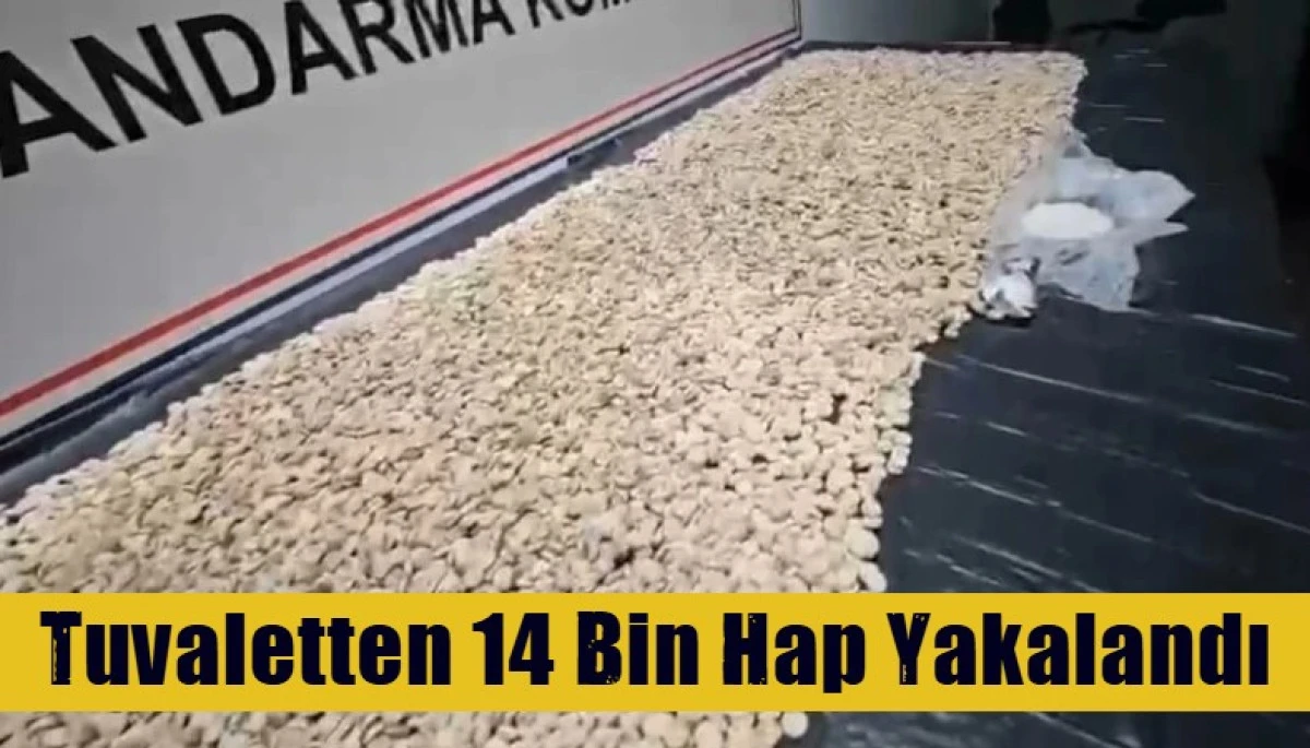 Tuvaletten 14 bin hap &ccedil;ıktı