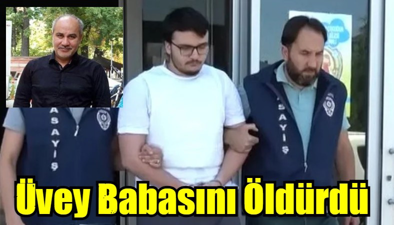 Üvey Babasını Öldürdü