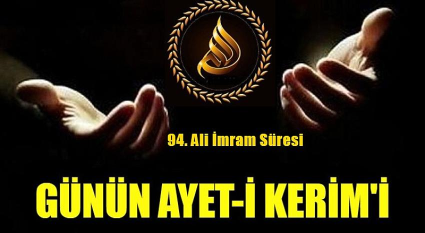94. Ali İmram-İmran Ailesi Süresi