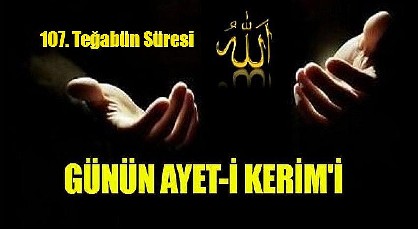 107. Teğabün-Aldanış Süresi