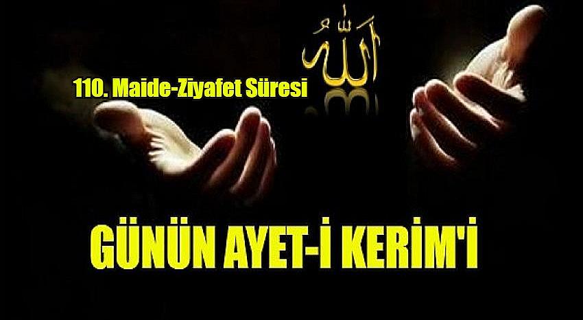 110. Maide-Ziyafet Süresi
